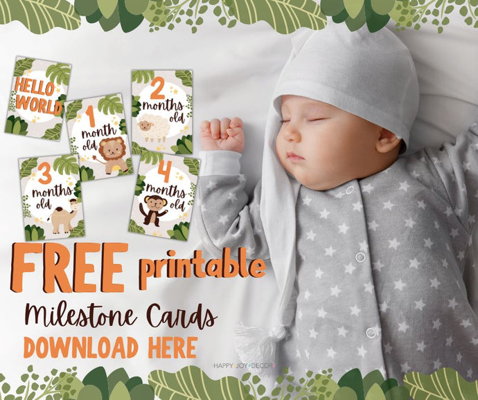 PRINT THESE FREE BABY MILESTONE CARDS IN UNDER 5 MINUTES
