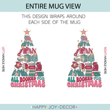 Load image into Gallery viewer, All Booked For Christmas Mug
