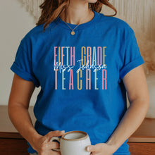 Load image into Gallery viewer, Personalised 5th Grade Teacher T-Shirt
