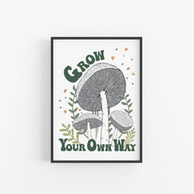 Load image into Gallery viewer, Black White Mushroom Grow Your Own Way Printable
