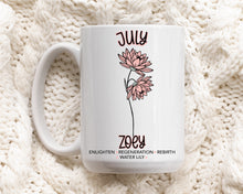 Load image into Gallery viewer, July Water Lily Birth Flower Mug
