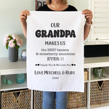 Load image into Gallery viewer, Our Grandpa Makes Personalised Tea Towel
