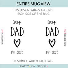 Load image into Gallery viewer, Dad Est. Personalised Mug

