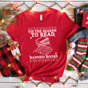 Tis The Season To Read Banned Books Shirt