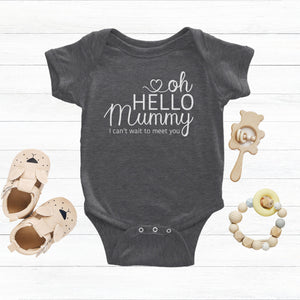 Hello Mummy I can't Wait To Meet You Bodysuit