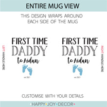 Load image into Gallery viewer, First Time Daddy Personalised Mug

