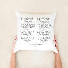 Load image into Gallery viewer, Family Dates Personalised Cushion - personalised home decor - Happy Joy Decor
