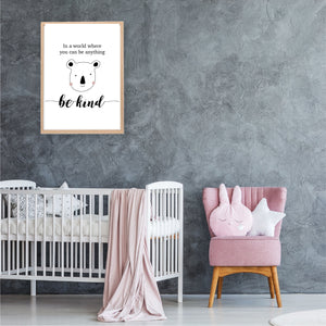 In A World Were You Can Be Anything Be Kind Printable Wall Art - Happy Joy Decor