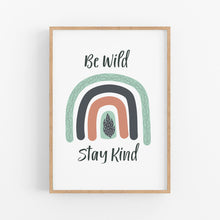 Load image into Gallery viewer, Be Wild Stay Kind Kids Print - Happy Joy Decor

