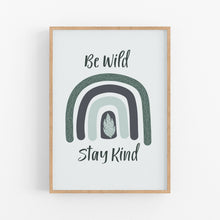 Load image into Gallery viewer, Be Wild Stay Kind Printable Art - Instant Download - Happy Joy Decor
