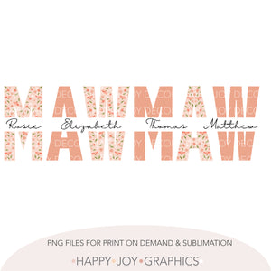 Peach Floral Customizable Mawmaw Png Template - Happy Joy Graphics