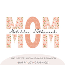 Load image into Gallery viewer, Peach Floral Customizable Mom Png template - Happy Joy Graphics

