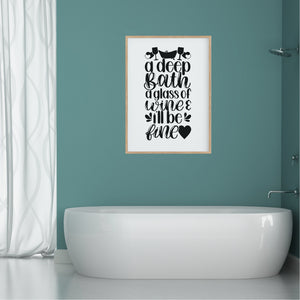 Deep Bath & A Glass Of Wine Bathroom Print - Happy Joy Decor