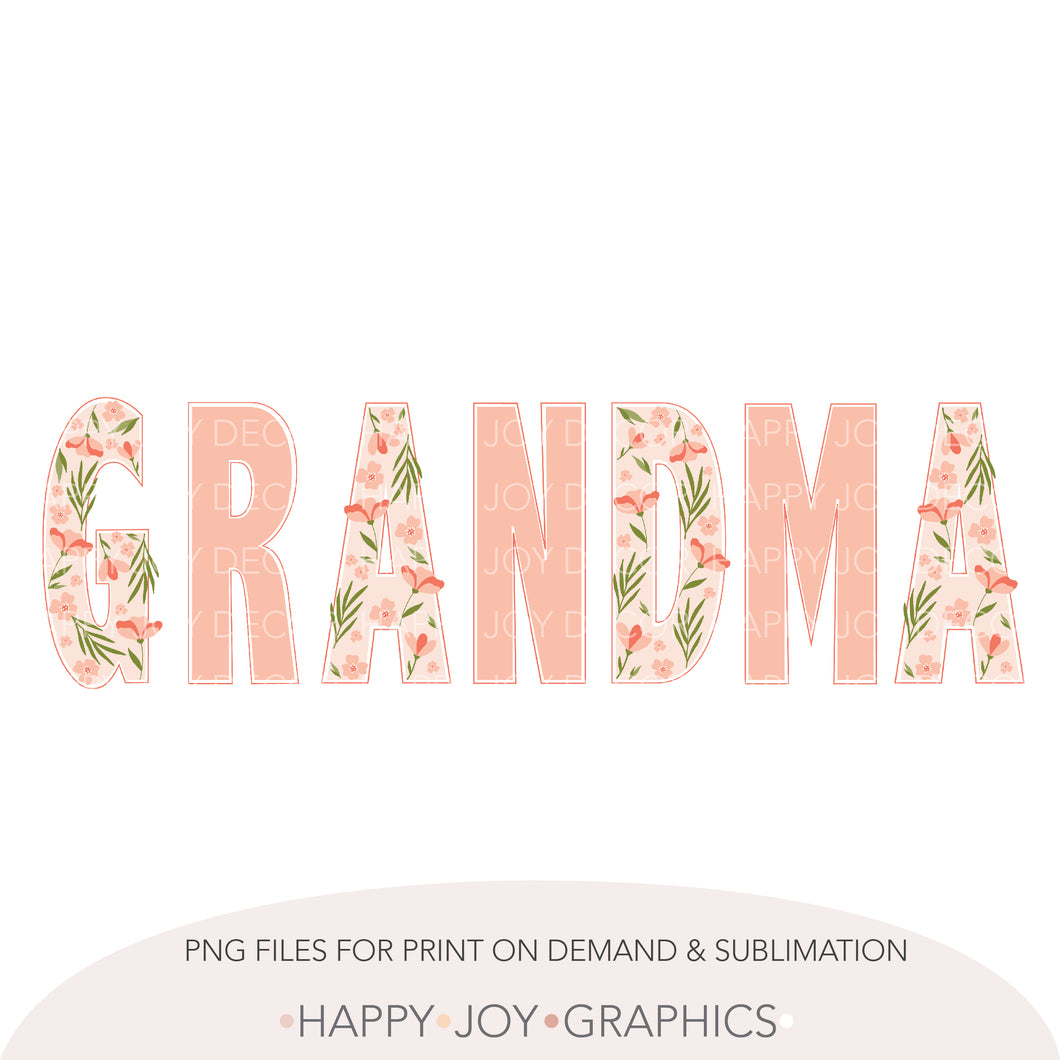 Peach Floral Grandma Png Sublimation - Happy Joy Graphics