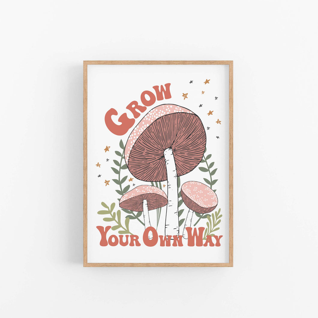Mushroom Grow Your Own Way Instant Download - Happy Joy Decor