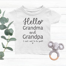 Load image into Gallery viewer, Hello Grandparents I Can&#39;t Wait To Be Spoilt Personalised Tshirt
