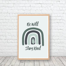 Load image into Gallery viewer, Be Wild Stay Kind Printable Art - Instant Download - Happy Joy Decor
