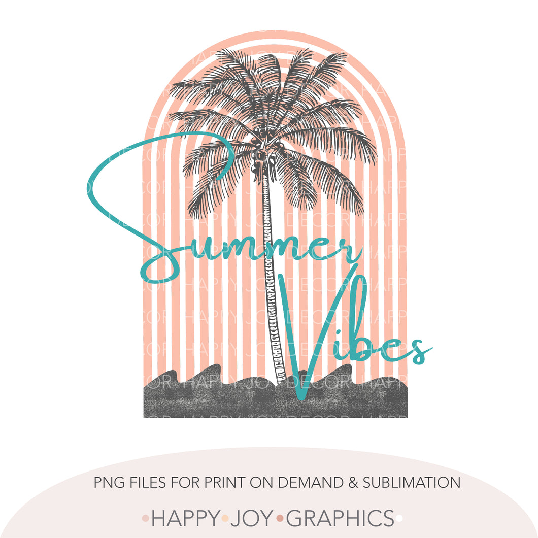 Summer Vibes png Sublimation - Happy Joy Graphics