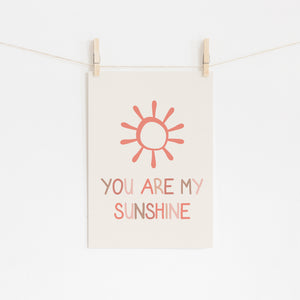 You Are My Sunshine Kids Print - Happy Joy Decor