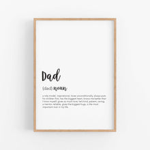 Load image into Gallery viewer, Dad Definition Print - Gifts For Dad - Father day Gift - Happy Joy Decor
