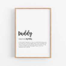 Load image into Gallery viewer, Daddy Definition Print - Gifts For Dad - Father day Gift - Happy Joy Decor
