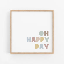 Load image into Gallery viewer, Oh Happy Day Printable - Instant Download - Happy Joy Decor
