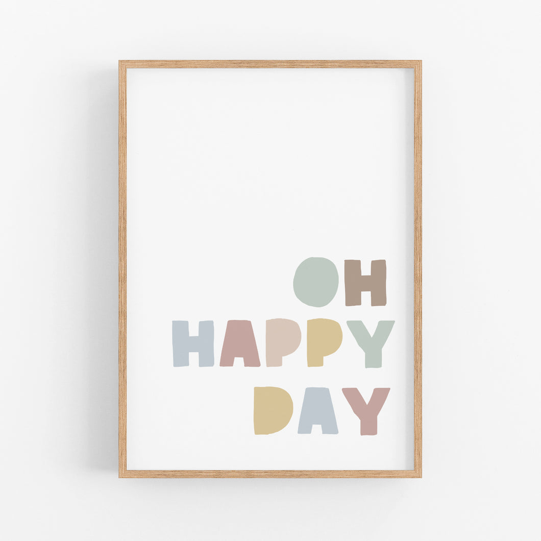 Oh Happy Day Print - Kids Wall Art - Happy Joy Decor