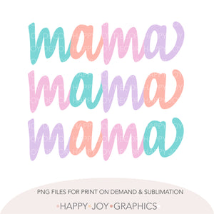 Pastel Stacked Mama Png Sublimation - Happy Joy Graphics