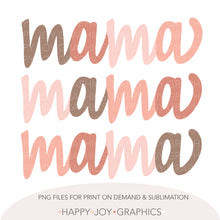 Load image into Gallery viewer, Mama Stacked Font png Sublimation - Happy Joy Graphics
