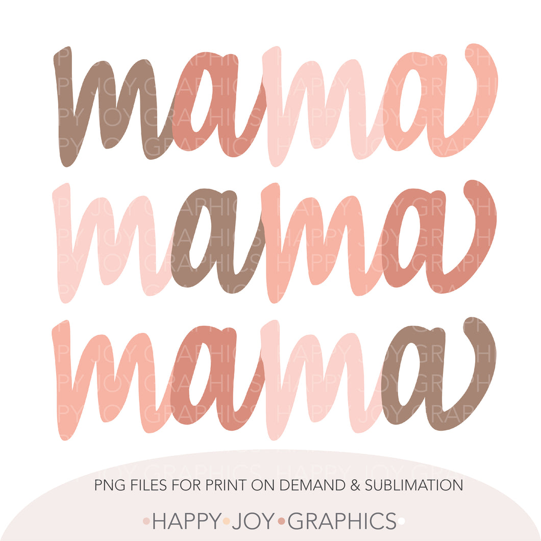 Mama Stacked Font png Sublimation - Happy Joy Graphics