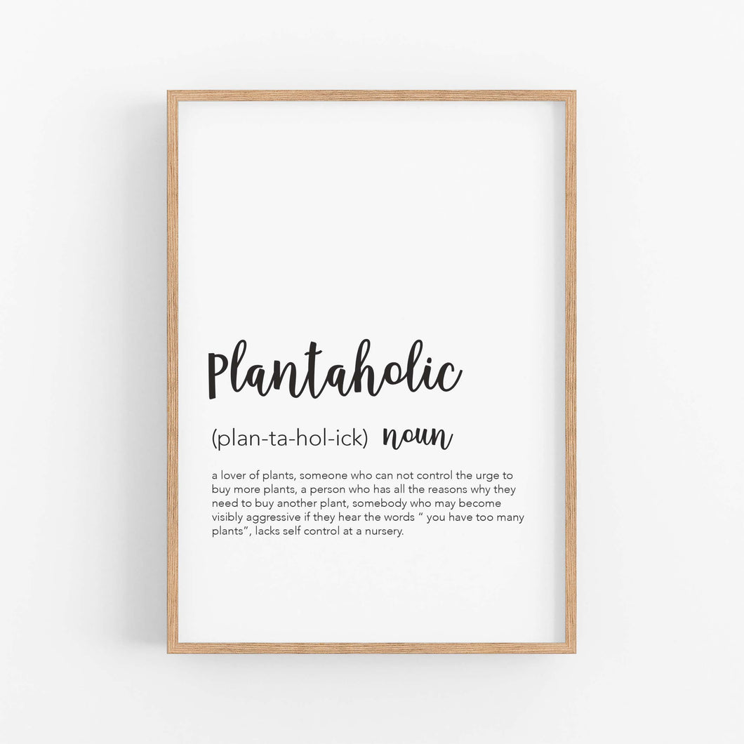 Plantaholic Definition Print - gifts for plant lovers - Gardening gifts