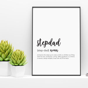 Stepdad Definition Print - Fathers Day Gifts - Happy Joy Decor
